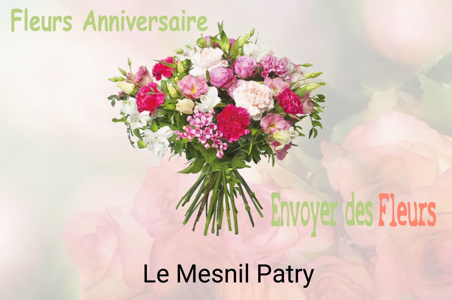 Bouquet de fleurs d’anniversaire livré à Le Mesnil-Patry
